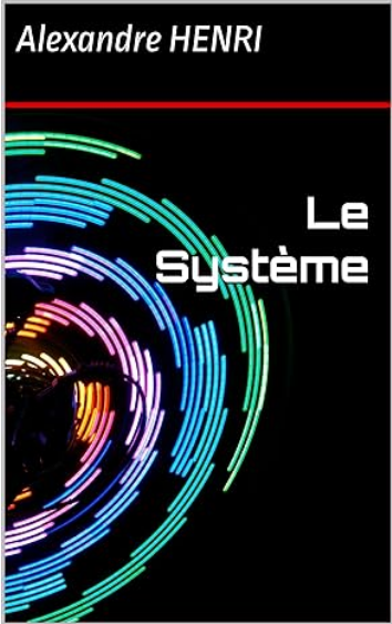 Screenshot 2024-01-12 at 16-26-53 Le Système eBook HENRI Alexandre Amazon.fr Boutique Kindle.png